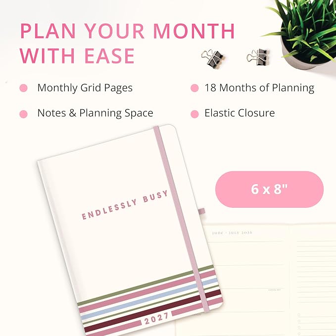 Graphique Endlessly Busy 18 Month Planner | July 2026 – Dec. 2027 | Hardbound Planner with Monthly Tabs | Holidays & Reminder Stickers 6 x 8