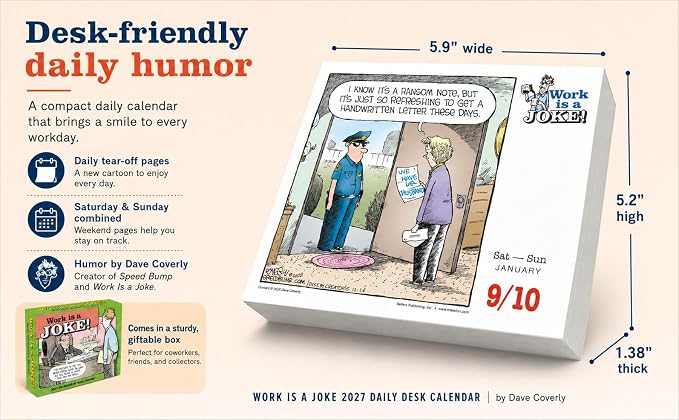 Work is a Joke 2027 Daily Desk Calendar: Boxed Page-a-Day Humor Calendar by Dave Coverly with Day-to-Day Workplace Jokes, Cartoons & Sarcastic Office Laughs