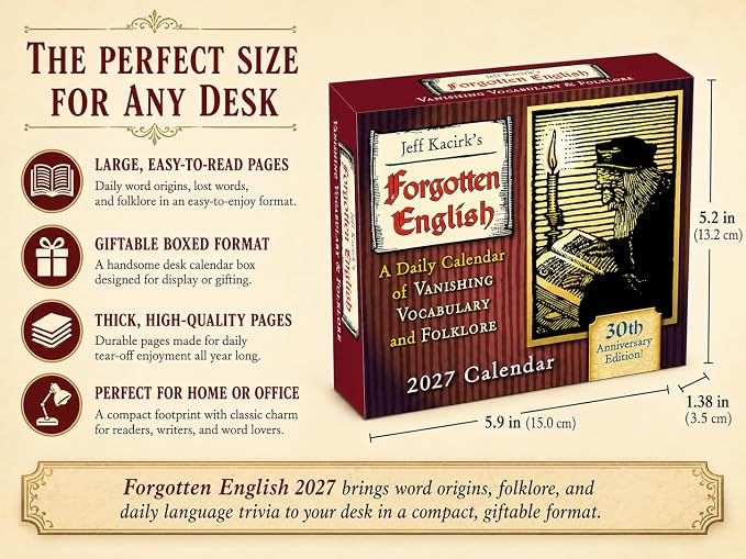 Forgotten English 2027 Daily Desk Calendar: Boxed Page-a-Day Word Origins & Trivia Calendar with Vanishing Vocabulary, Lost Words & Folklore – A Day-to-Day Calendar for Home or Office