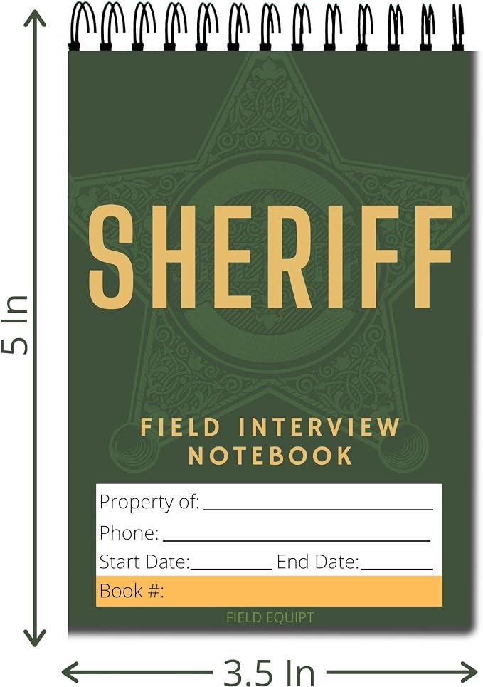 Field Equipt Law Enforcement Incident Report Notepads, Sheriff, Security & Police Gear, EDC Officer Notebook, Cop Gifts, Interview Equipment Accessories Book, 6 Pack (Sheriff)