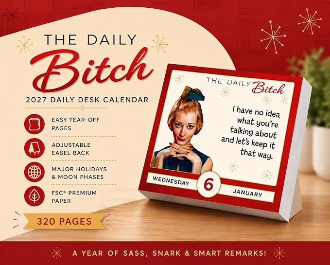 The Daily B 2027 Daily Desk Calendar: Boxed Page-a-Day Humor Calendar with Sarcastic Quotes, Bold Attitude & Snarky Sayings