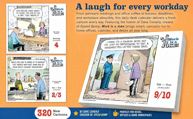 Work is a Joke 2027 Daily Desk Calendar: Boxed Page-a-Day Humor Calendar by Dave Coverly with Day-to-Day Workplace Jokes, Cartoons & Sarcastic Office Laughs