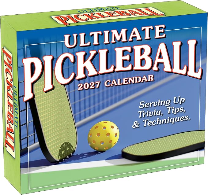Ultimate Pickleball 2027 Daily Desk Calendar: Boxed Page-a-Day Sports Trivia Calendar with Day-to-Day Tips, Techniques & Fun Facts for Pickleball Players