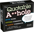 The Quotable A*Hole 2027 Daily Desk Calendar: Boxed Page-a-Day Humor Calendar with Day-to-Day Bitter Barbs, Cutting Comments & Caustic Comebacks