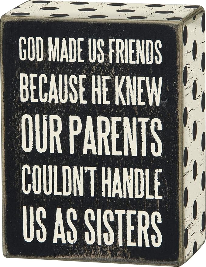 Primitives by Kathy 23560 Polka Dot Trimmed Box Sign, 4 x 3-Inches, God Made Us