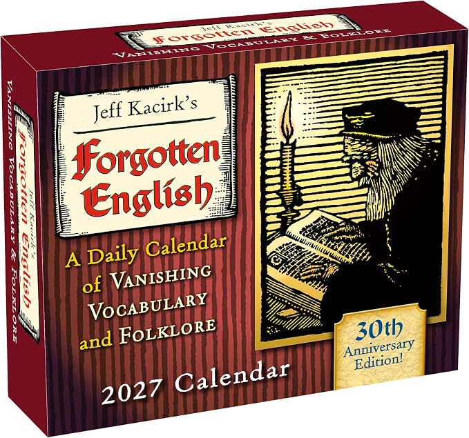 Forgotten English 2027 Daily Desk Calendar: Boxed Page-a-Day Word Origins & Trivia Calendar with Vanishing Vocabulary, Lost Words & Folklore – A Day-to-Day Calendar for Home or Office